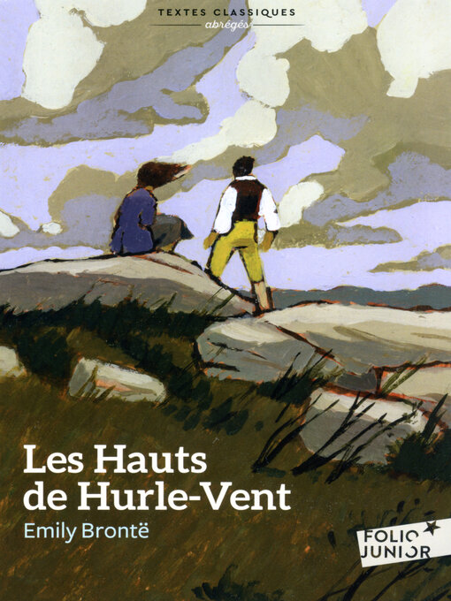 Title details for Les Hauts de Hurle-Vent (version abrégée) by Emily Brontë - Available
